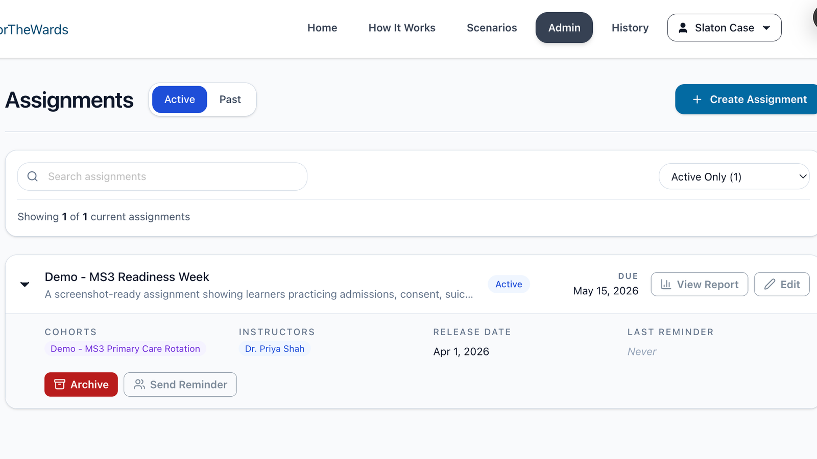 ForTheWards Assignments page showing an active assignment with cohort, instructor, due date, and View Report action.